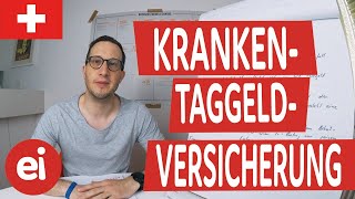 Krankentaggeldversicherung KTG der Schweiz einfach erklärt [upl. by Annet]