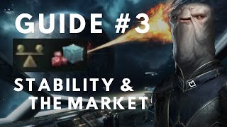 Stellaris Guide 30  Stability amp the Market 3 [upl. by Cleland]