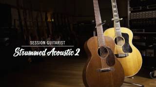 Introducing STRUMMED ACOUSTIC 2  Native Instruments [upl. by Si]