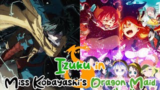 OneShot Deku in Miss Kobayashis Dragon Maid [upl. by Aicargatla16]