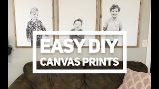 Easy DIY Canvas Prints [upl. by Htebasil950]