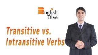 Transitive vs Intransitive Verbs [upl. by Gaughan39]