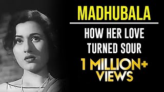 Madhubala The Untold Bitterness With Dilip Kumar [upl. by Yklam]