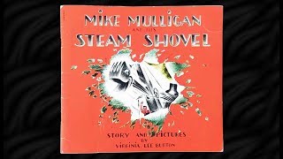 Mike Mulligan and His Steam Shovel by Virginia Lee Burton Read Aloud [upl. by Mirabelle]