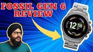 Fossil Gen 6 Smartwatch Review  Wait Kare Wear OS 3 ka ya Buy Kare  Hindi [upl. by Lessard800]