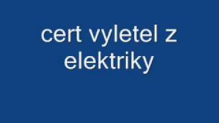 Mrázek Ústředna  čert vyletěl z elektriky [upl. by Robena]