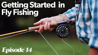 Fly Casting 101  Getting Started In Fly Fishing  Episode 14 [upl. by Catton]