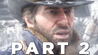 RED DEAD REDEMPTION 2 Walkthrough Gameplay Part 2  ARTHUR RDR2 [upl. by Magnuson]