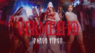 GLORIA GROOVE  VERMELHO  DANCE VIDEO OFICIAL [upl. by Burrows]