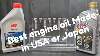 Best engine oil Made in USA or Japan [upl. by Timmi]