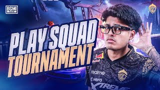 PLAY SQUAD TOURNAMENT  JONATHAN IS BACK  BGMI [upl. by Yretsym22]