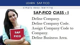 SAP FICO CLASS1 Define Company Company Code Business Area etc [upl. by Lindner]