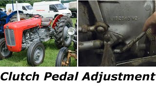 Grinding PTO How to Adjust the Clutch Pedal Freeplay on a MF35 Tractor [upl. by Navlys446]