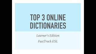 Top 3 Free Online Dictionaries [upl. by Ennaed]