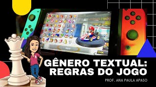 REGRAS DO JOGO GÊNERO TEXTUAL [upl. by Aicinoid670]