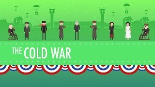 The Cold War Crash Course US History 37 [upl. by Aivul]