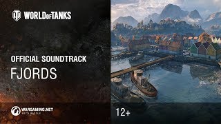 World of Tanks  Official Soundtrack Fjords [upl. by Yajet]