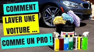 COMMENT LAVER UNE VOITURE COMME UN PRO  Esthétique automobile [upl. by Siletotsira]