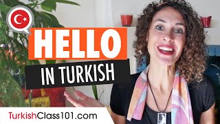 Turkish Greetings How to Say Hello in Turkish [upl. by Assanav125]