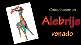 Como hacer un alebrije venado ¡Aprende ahora [upl. by Derayne820]