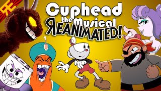 CUPHEAD THE MUSICAL REanimated feat Markiplier amp NateWantsToBattle by Random Encounters [upl. by Cuyler624]