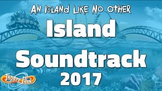 Thorpe Park  Island Soundtrack 2017 [upl. by Lukin617]