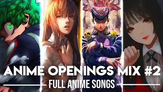 Anime Openings Compilation 2 Full Openings Mix Reupload [upl. by Anasiul879]