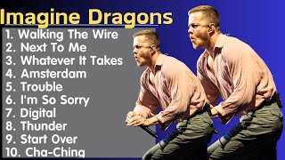 Imagine Dragons Playlist  Top 10 Hits [upl. by Rosina257]