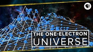 The OneElectron Universe  Space Time [upl. by Erdne343]