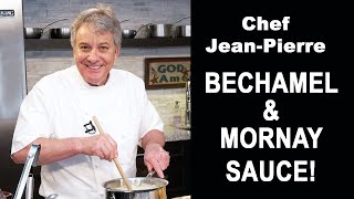 Bechamel and Mornay Cheese Sauce  Chef JeanPierre [upl. by Spain]