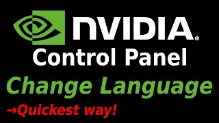 How To Change NVIDIA Control Panel Language  quickest way to change NVIDIA Control Panel Language [upl. by Keung]