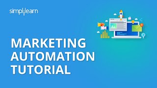 Marketing Automation Tutorial  Digital Marketing Tutorial For Beginners  Simplilearn [upl. by Ilonka]