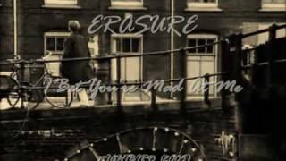 ERASURE  I Bet Youre Mad At Me [upl. by Quirita847]