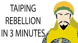 Taiping Rebellion  3 Minute History [upl. by Ruthi]