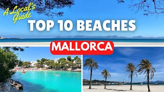 Top 10 Beaches in MALLORCA  An Insiders Guide [upl. by Cook]