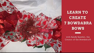 Learn to Create 7 Bowdabra Bows [upl. by Theodoric]