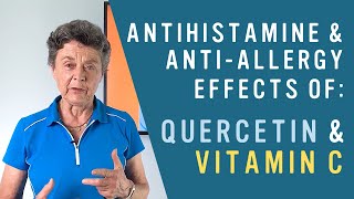 How Quercetin amp Vitamin C Are GREAT Antihistamines [upl. by Liva687]