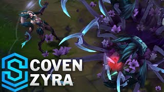 Coven Zyra Skin Spotlight  League of Legends [upl. by Boyce445]