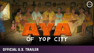 Aya of Yop City Official Subtitled Trailer GKIDS  Out now on Bluray DVD amp Digital [upl. by Atinat]