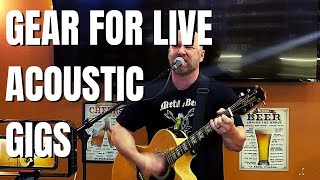 Music Gear Needed for Playing Live Acoustic Gigs [upl. by Lane475]