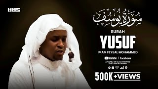 Surah Yusuf  Imam Feysal  Audio Quran Recitation  Mahdee Hasan Studio [upl. by Eiramesor960]