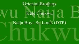 Oriental Brothers KELE CHUKWU [upl. by Eecart]