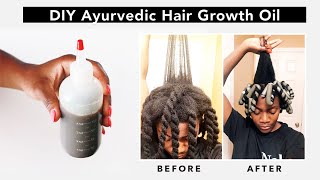 DIY  Ayurvedic Hair Oil for EXTREME Natural Hair Growth [upl. by Steep]