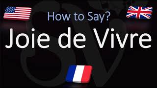 How to Pronounce Joie de Vivre CORRECTLY French amp English Pronunciation [upl. by Tessy]