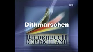 Bilderbuch Deutschland  Dithmarschen NDR 2000 [upl. by Schuman]