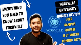 YORKVILLE UNIVERSITY  HONEST REVIEW  INTERNATIONAL STUDENT TORONTO [upl. by Jdavie]