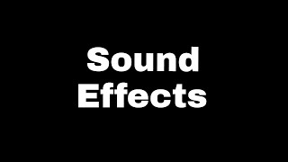 Sound effects 62 famous sound effects [upl. by Dallman633]