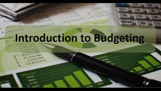 Master Budget Introduction to Budgeting [upl. by Ahseen]