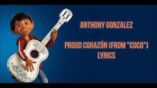 Proud Corazón lyricsletra from Coco Pixar  Anthony Gonzalez [upl. by Euqininod]