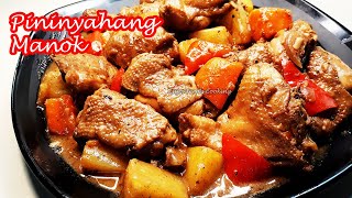 EASIEST PININYAHANG MANOK RECIPE  YUMMY CHICKEN WITH PINEAPPLE [upl. by Fitzger]